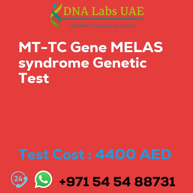 MT-TC Gene MELAS syndrome Genetic Test sale cost 4400 AED