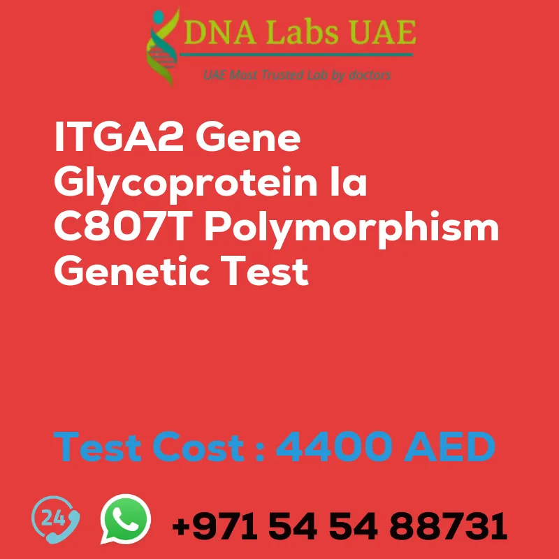 ITGA2 Gene Glycoprotein Ia C807T Polymorphism Genetic Test sale cost 4400 AED