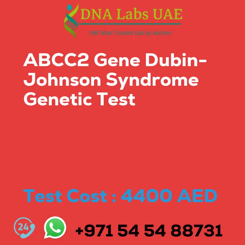 ABCC2 Gene Dubin-Johnson Syndrome Genetic Test sale cost 4400 AED