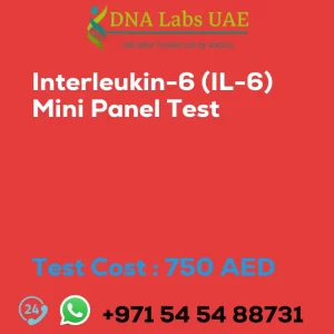 Interleukin-6 (IL-6) Mini Panel Test sale cost 750 AED