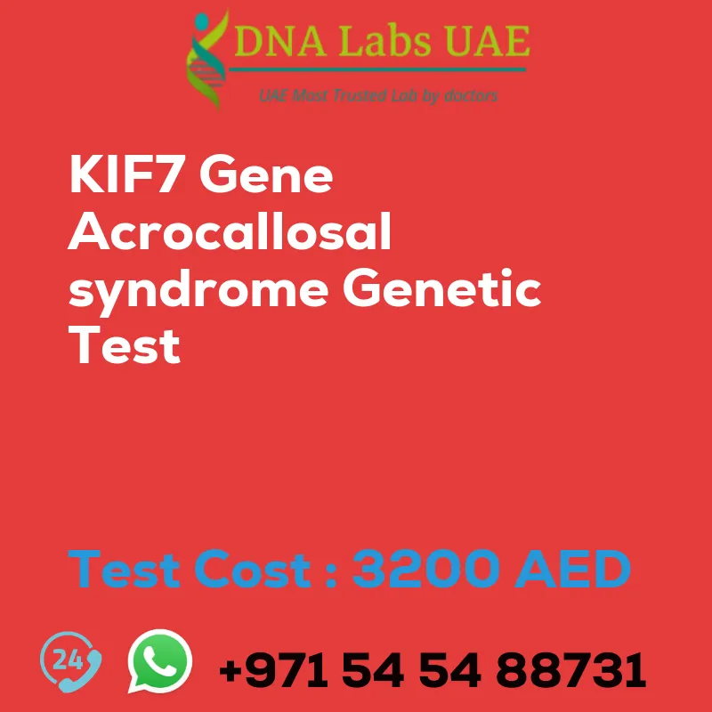 KIF7 Gene Acrocallosal syndrome Genetic Test sale cost 3200 AED