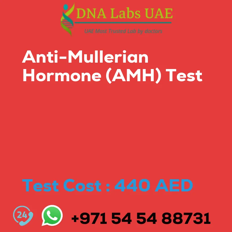 Anti-Mullerian Hormone (AMH) Test sale cost 440 AED