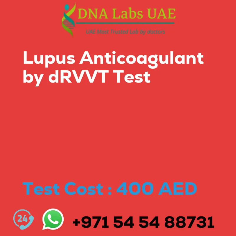 Lupus Anticoagulant by dRVVT Test sale cost 400 AED