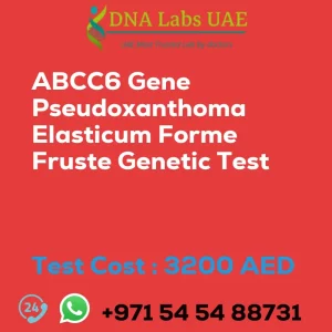 ABCC6 Gene Pseudoxanthoma Elasticum Forme Fruste Genetic Test sale cost 3200 AED