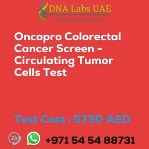 Oncopro Colorectal Cancer Screen - Circulating Tumor Cells Test sale cost 5730 AED